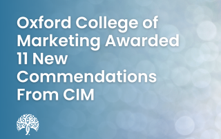 Oxford College of Marketing Awarded 11 New Commendations From CIM